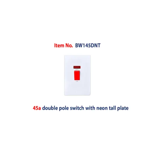 [BW145DNT] Brightex,45A DP switch with neon tall plate